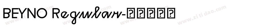 BEYNO Regular字体转换